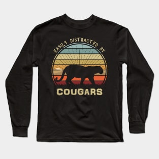 Easily Distracted By Cougars Long Sleeve T-Shirt